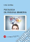 Psicologia del personal branding libro