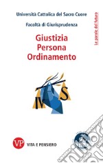 Giustizia, persona, ordinamento libro