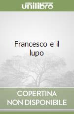 Francesco e il lupo libro