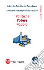 Politiche, potere, popolo