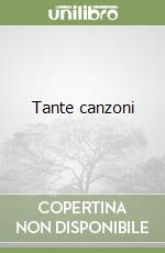 Tante canzoni libro