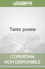 Tante poesie libro