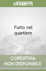 Furto nel quartiere libro