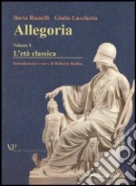 Allegoria. L'età classica libro