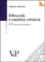 Riflessività e coscienza simbolica libro