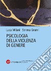 Psicologia della violenza di genere libro