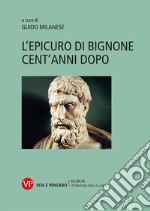 L'Epicuro di Bignone cent'anni dopo libro