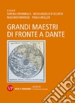 Grandi maestri di fronte a Dante libro