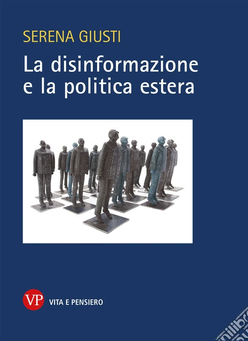La disinformazione e la politica estera