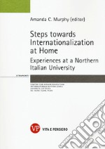 Steps towards internationalization at home. Experience at a Norhern italian university