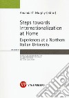 Steps towards internationalization at home. Experience at a Norhern italian university libro