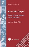 Voce di una donna nera del Sud libro