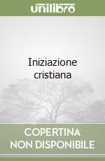 Iniziazione cristiana libro