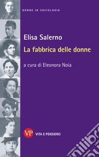 La fabbrica delle donne libro