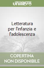 Letteratura per l'infanzia e l'adolescenza