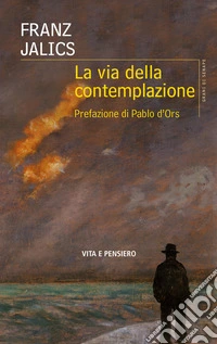 La via della contemplazione libro