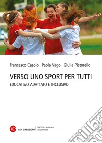 Verso uno sport per tutti. Educativo, adattato e inclusivo