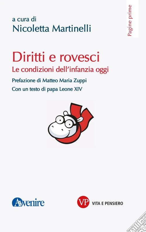 Diritti e rovesci. Le condizioni dell'infanzia oggi