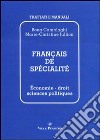 Français de spécialité. Économie, droit, sciences politiques libro