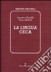 La lingua ceca libro di Stehlík Jaroslav Stehlik Rosa