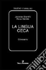 La lingua ceca. Glossario