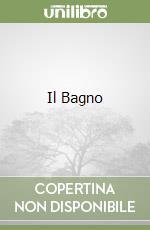 Il Bagno libro