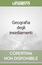 Geografia degli insediamenti