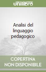 Analisi del linguaggio pedagogico