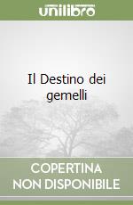 Il Destino dei gemelli libro