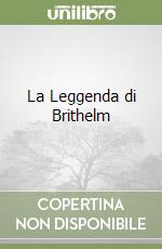 La Leggenda di Brithelm libro