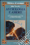 Astrologia e amore libro