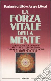 La forza vitale della mente libro