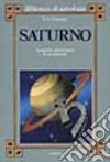 Saturno. Anatomia astrologica di un pianeta libro
