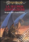 La seconda generazione. DragonLance libro