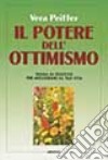 Il potere dell'ottimismo libro