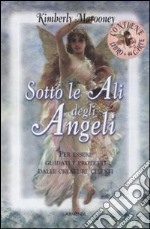 Sotto le ali degli angeli. Con carte