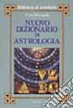 Nuovo dizionario di astrologia libro