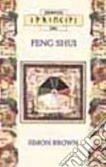 I principi del feng shui libro