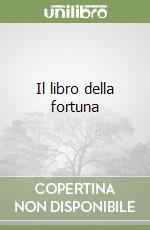 Il libro della fortuna libro