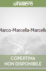 Marco-Marcella-Marcello