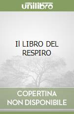 Il LIBRO DEL RESPIRO libro