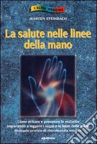 La salute nelle linee della mano libro