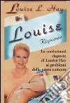 Louise risponde libro di HAY