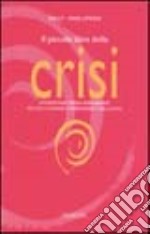 Il Piccolo libro della crisi (rosa)