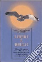 Liberi è bello libro