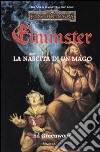 La nascita di un mago. Trilogia di Elminster. Forgotten Realms. Vol. 1 libro di Greenwood Ed