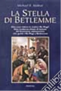 La stella di Betlemme libro