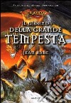 Il giorno della grande tempesta. La quinta era. DragonLance (2) libro