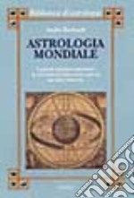 Astrologia mondiale libro