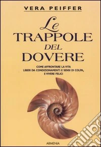 Le trappole del dovere